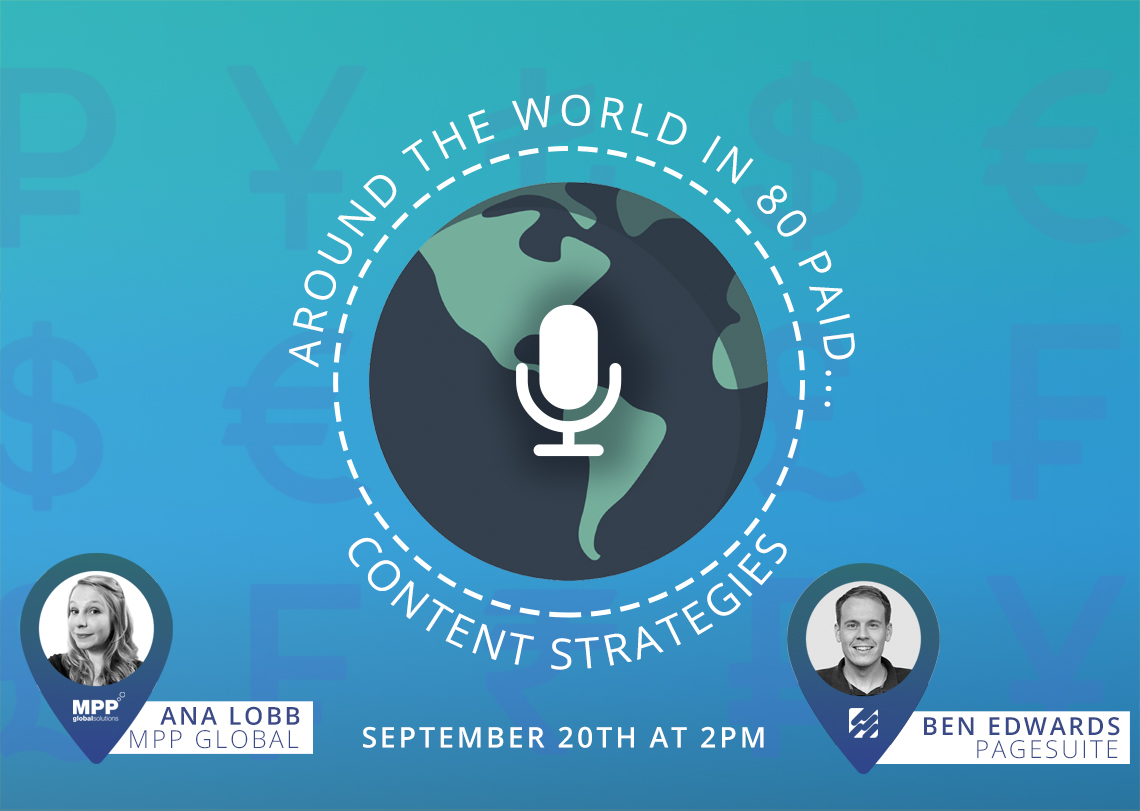 Around the World in 80 Paid…Content Strategies